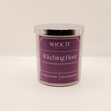 Witching Hour | 9oz Soy Candle